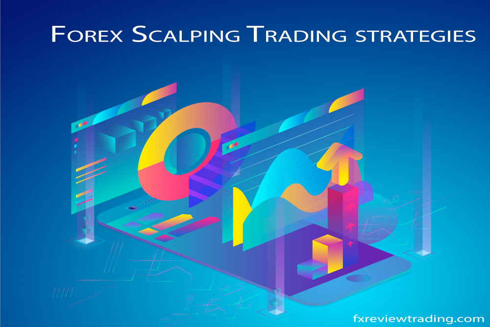 A Guide on Forex Scalping Trading Strategies