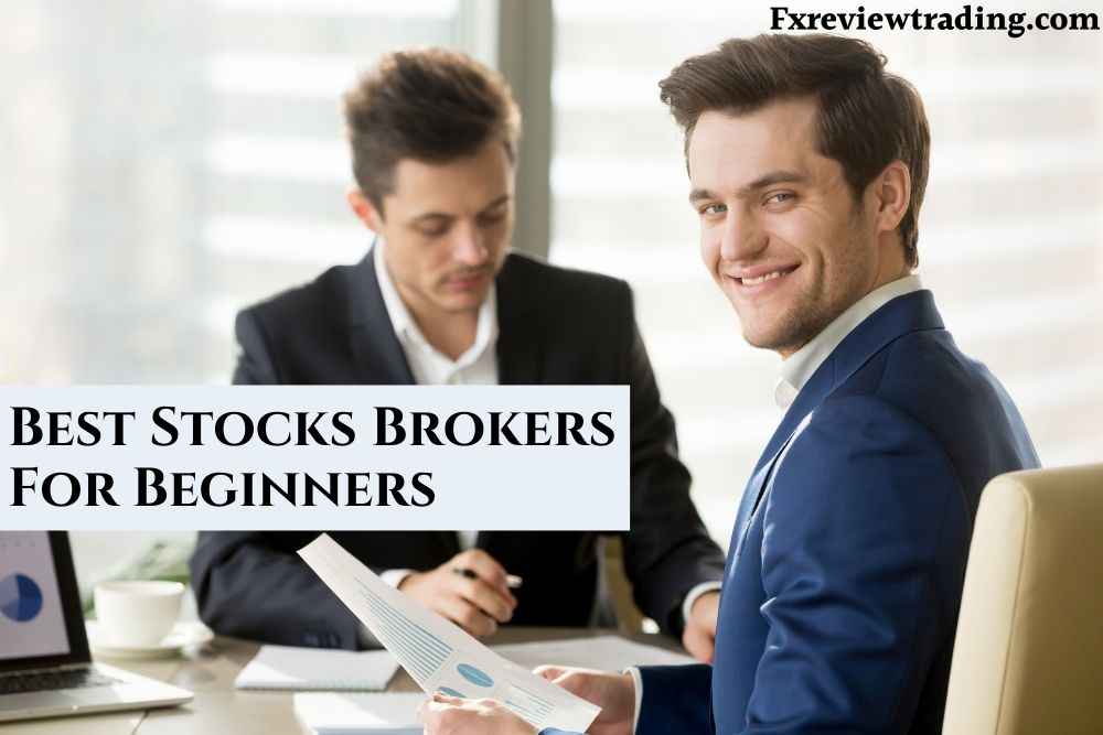 Best Stocks Brokers For Beginners
