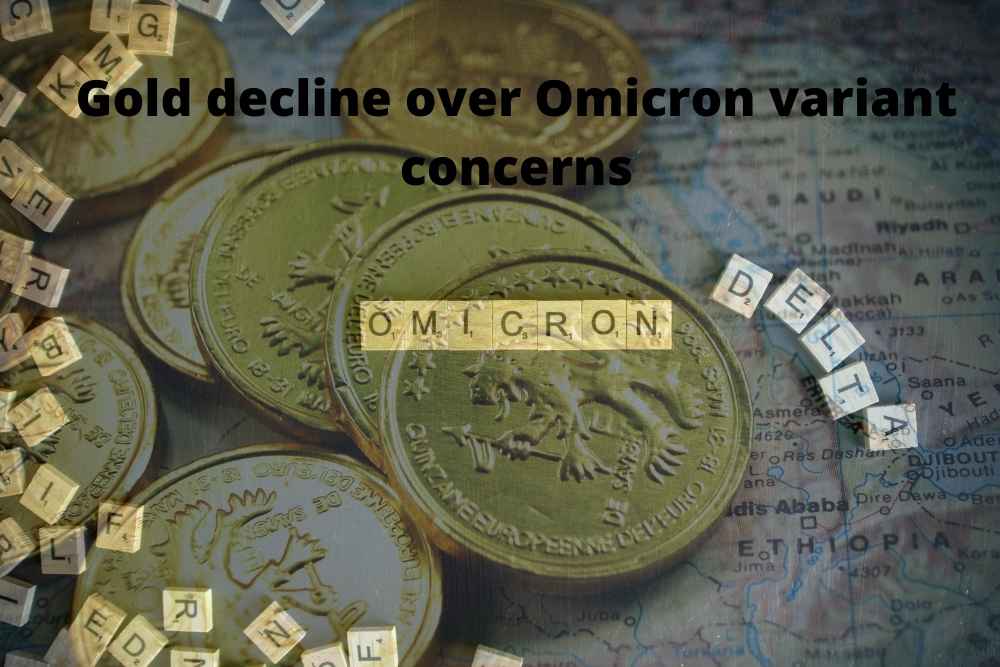 Gold decline over Omicron variant concerns