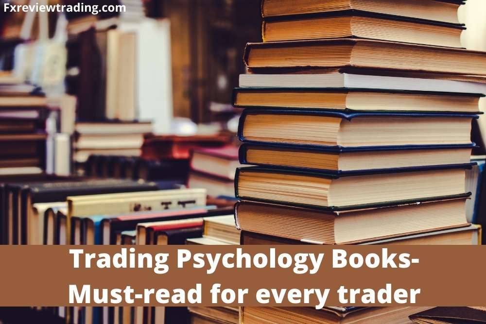 Trading Psychology Books- Must-read for every trader