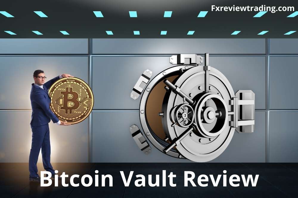 Bitcoin Vault Review
