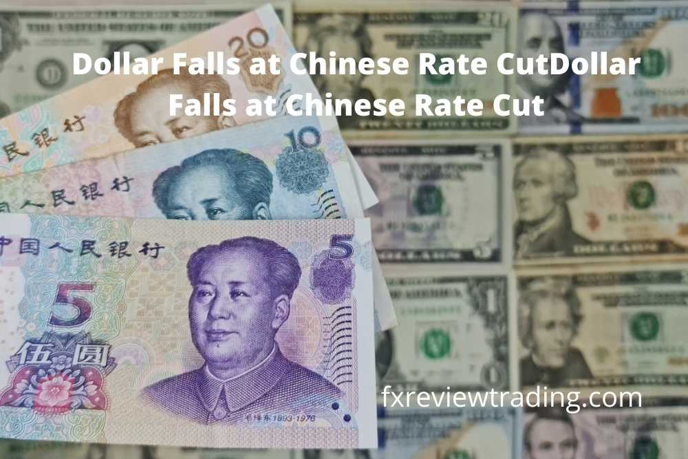 Dollar Falls at Chinese Rate Cut
