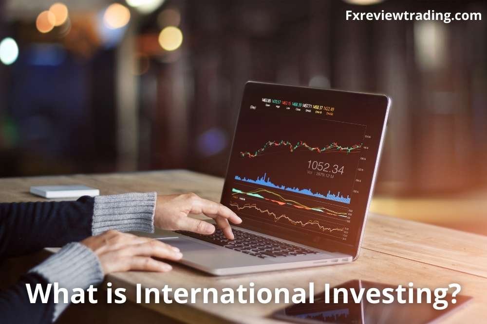 What is International Investing