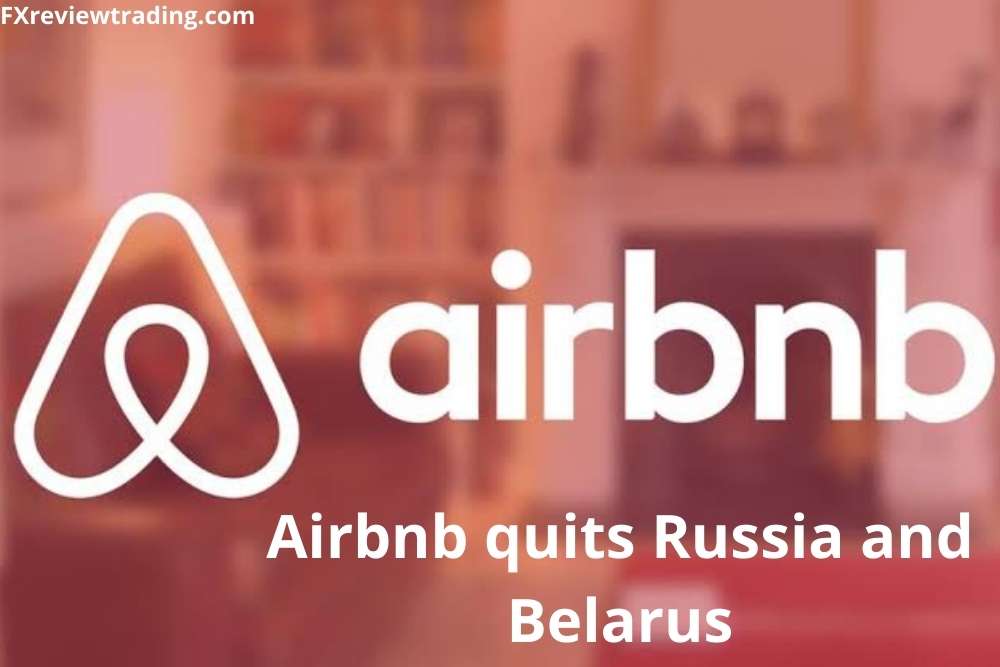 Airbnb quits Russia and Belarus following Western sanctions