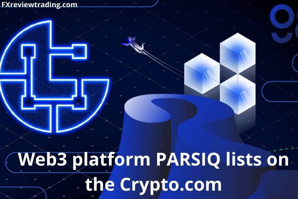 Web3 platform PARSIQ lists on the Crypto.com