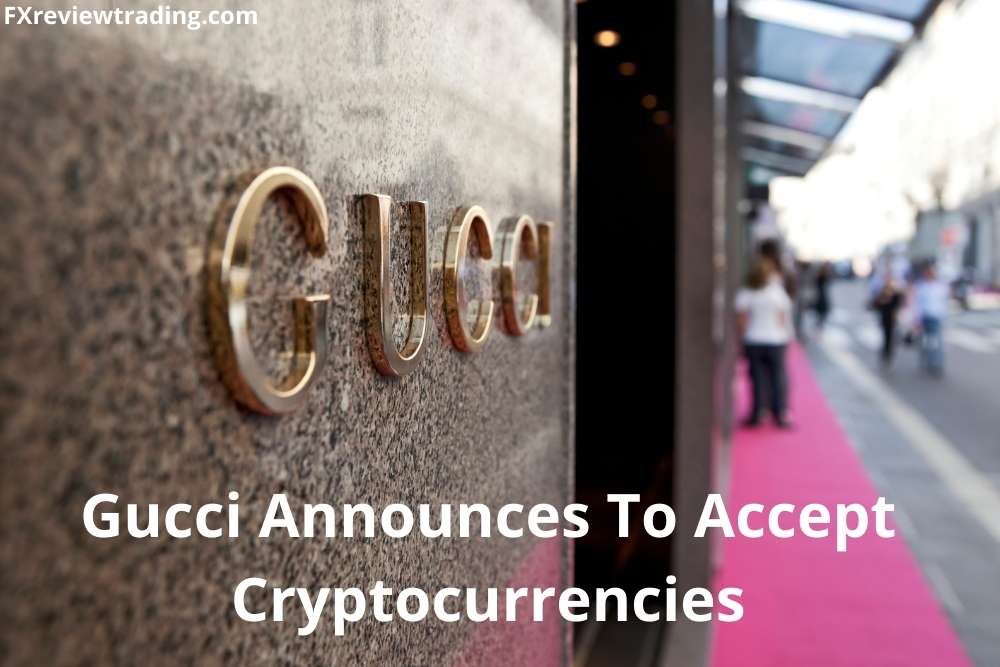 Gucci Announces To Accept Cryptocurrencies For Its High-End Apparels