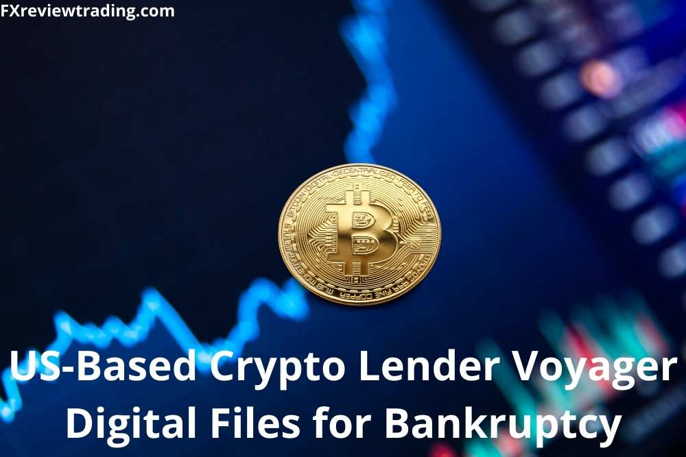 US-Based Crypto Lender Voyager Digital Files for Bankruptcy