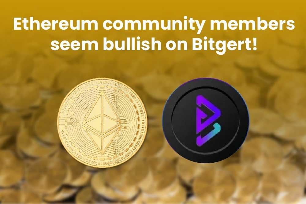 Ethereum community members seem bullish on Bitgert!